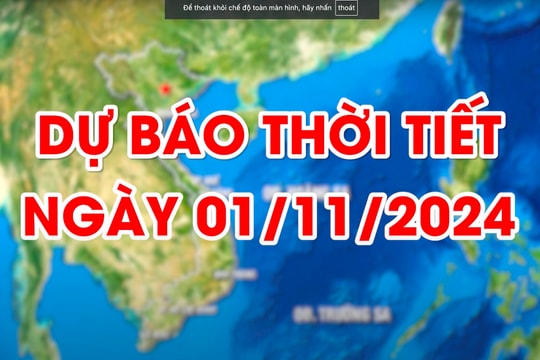 Dự báo thời tiết ngày 01/11/2024: Bắc Bộ, Bắc Trung Bộ đêm và sáng sớm trời lạnh, ngày nắng