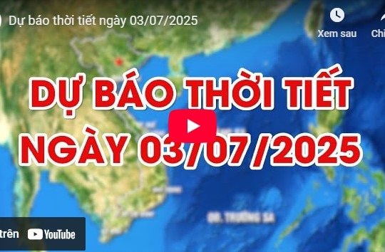 Dự báo thời tiết ngày 3/7/2025: Mưa dông diện rộng