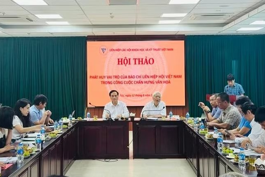 Phát huy vai trò của báo chí Liên hiệp Hội Việt Nam trong cuộc chấn hưng văn hóa