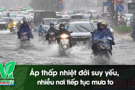 [VIDEO] Áp thấp nhiệt đới suy yếu, nhiều nơi tiếp tục mưa to