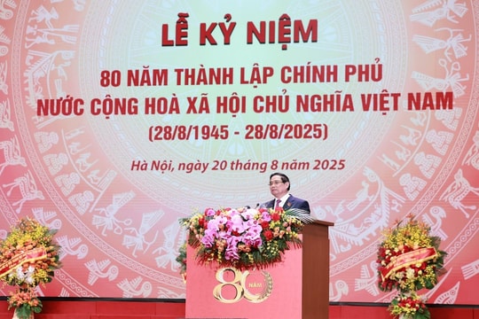 Diễn văn của Thủ tướng Phạm Minh Chính tại Lễ kỷ niệm 80 năm thành lập Chính phủ