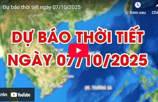 Dự báo thời tiết ngày 07/10/2025: Hà Nội và nhiều địa phương mưa to