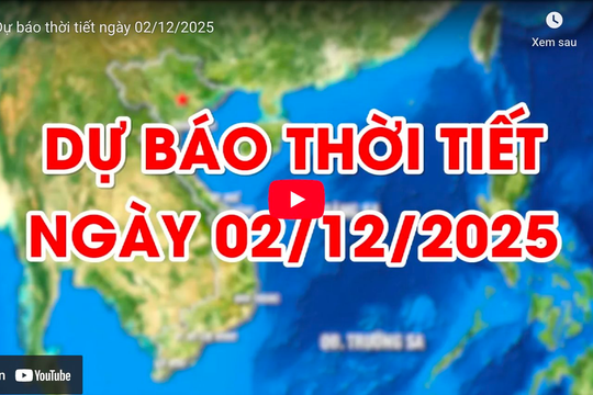 Dự báo thời tiết ngày 2/12/2025: Miền Bắc, Hà Nội gió nhẹ, đêm và sáng trời rét
