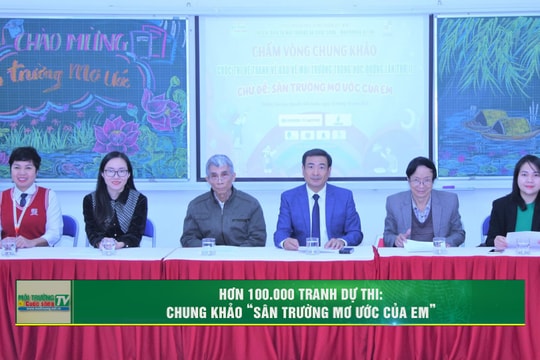 [VIDEO] Chung khảo Cuộc thi vẽ tranh Bảo vệ môi trường trong học đường lần thứ hai, chủ đề “Sân trường mơ ước của em"
