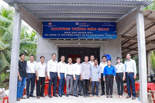 EMIC trao tặng 20 căn Nhà Đại Đoàn Kết tại tỉnh Vĩnh Long