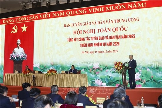 Toàn văn phát biểu của Tổng Bí thư Tô Lâm tại Hội nghị toàn quốc tổng kết công tác Tuyên giáo và Dân vận của Đảng năm 2025