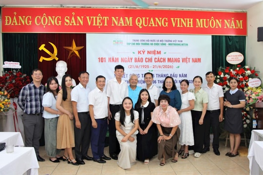 Tạp chí Môi trường và Cuộc sống tổ chức Chương trình "Kỷ niệm 101 năm Ngày Báo chí Cách mạng Việt Nam; Sơ kết công tác 6 tháng đầu năm 2026 và triển khai nhiệm vụ 6 tháng cuối năm