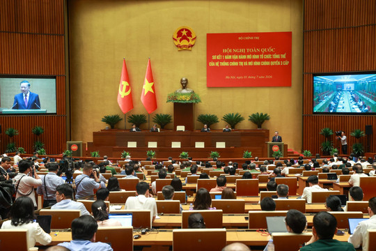 Chuyển trọng tâm sang nâng cao chất lượng vận hành, năng lực phục vụ và năng lực kiến tạo phát triển của bộ máy mới