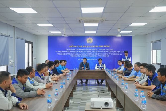 Công đoàn Xây dựng Việt Nam đã tới thăm, động viên và trao quà cho cán bộ, đoàn viên, người lao động VINACONEX tại Dự án Vành đai 4 – Vùng Thủ đô