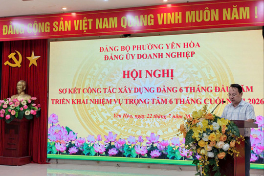 Đảng bộ Doanh nghiệp phường Yên Hòa: Phát huy vai trò hạt nhân chính trị, đồng hành cùng doanh nghiệp phát triển bền vững