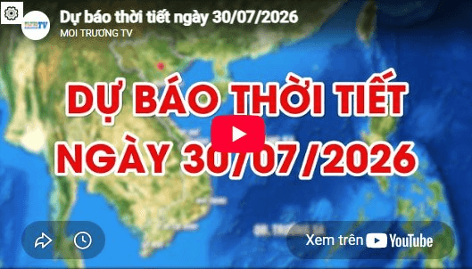 Dự báo thời tiết Hà Nội ngày 30/7/2026: Mưa dông có khả năng xảy ra lốc, sét