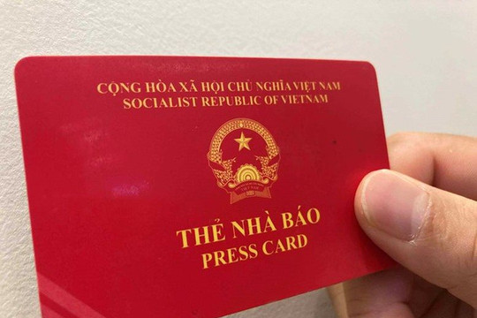 Nâng cao trách nhiệm cơ quan báo chí trong đề nghị cấp, đổi thẻ nhà báo và quản lý hoạt động của phóng viên
