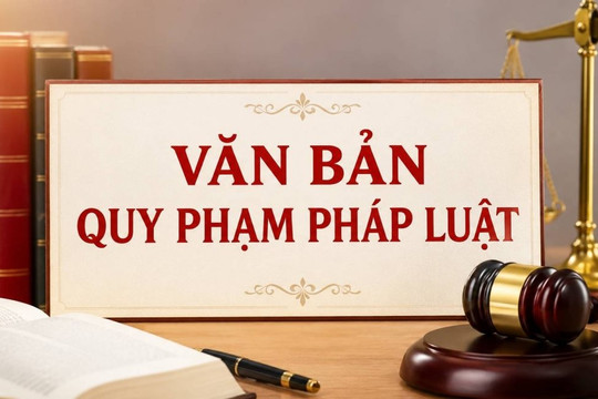 Bãi bỏ 66 văn bản quy phạm pháp luật không còn phù hợp từ 01/10/2026