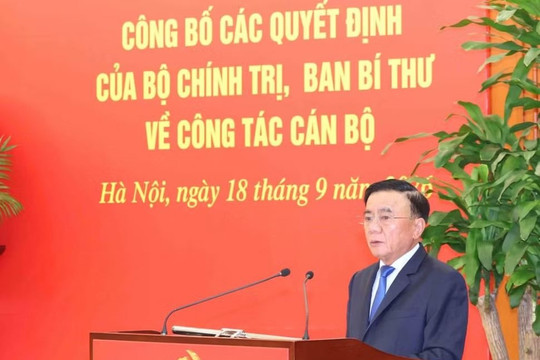 Công bố 12 quyết định của Bộ Chính trị, Ban Bí thư về công tác cán bộ