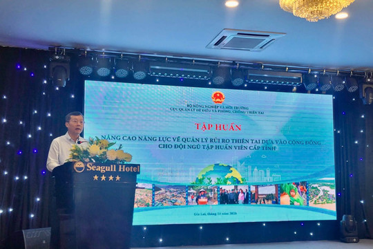 Thiên tai cực đoan, cần chuyển mạnh sang phòng ngừa từ sớm