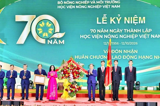 Học viện Nông nghiệp Việt Nam đón nhận Huân chương Lao động hạng Nhất nhân dịp 70 năm thành lập