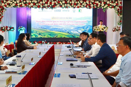 Lai Châu thúc đẩy chuỗi giá trị nông nghiệp xanh thích ứng biến đổi khí hậu